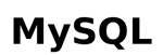 MySQL